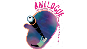 ANILOGUE INTERNATIONAL ANIMATION FESTIVAL 24 November – 1 December 2024 Budapest, Hungary ANILOGUE INTERNATIONAL ANIMATION FESTIVAL 24 November – 1 December 2024 Budapest, Hungary