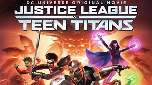 ‘Justice League vs. Teen Titans’ Lands on Blu-ray April 12