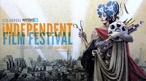 Winter Film Awards 6th Annual Indie Film Festival - Feb 23-Mar 4 2017 - NYC Winter Film Awards 6th Annual Indie Film Festival - Feb 23-Mar 4 2017 - NYC