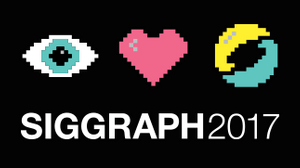 SIGGRAPH 2017 