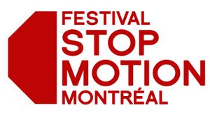 Call for Entries: Festival Stop Motion Montreal 2018 Call for Entries: Festival Stop Motion Montreal 2018