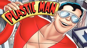 Warner Bros. Prepping ‘Plastic Man’ Feature Warner Bros. Prepping ‘Plastic Man’ Feature