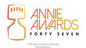 47th Annual Annie Award Nominations Announced 47th Annual Annie Award Nominations Announced