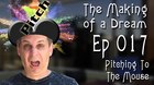 ‘The Making of a Dream’ Episode 17: Pitching to the Mouse ‘The Making of a Dream’ Episode 17: Pitching to the Mouse
