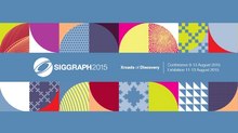 On the Show Floor: Preview New Tools & Technology at SIGGRAPH 2015