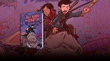 Atomic Brings ‘The Last Kids on Earth’ To TV