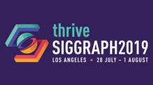 SIGGRAPH 2019 Set to Thrive in 46th Edition SIGGRAPH 2019 Set to Thrive in 46th Edition