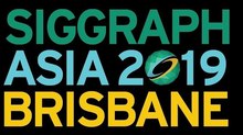 Don't Miss SIGGRAPH Asia 2019's Technical Briefs Deadline Coming August 12!