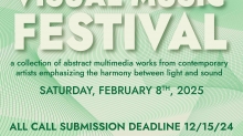 CALL FOR SUBMISSIONS - Singletary Center Visual Music Festival - University of Kentucky