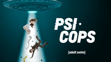 CLIP: Adult Swim Sets U.S. Premiere for Supernational Animated Comedy ‘Psi Cops’